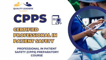 <span>Review Course</span>CERTIFIED PROFESSIONAL IN PATIENT SAFETY (CPPS)™