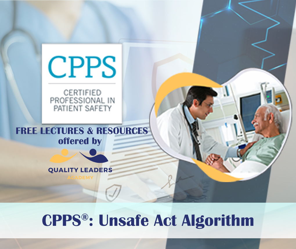 CPPS®: Unsafe Act Algorithm