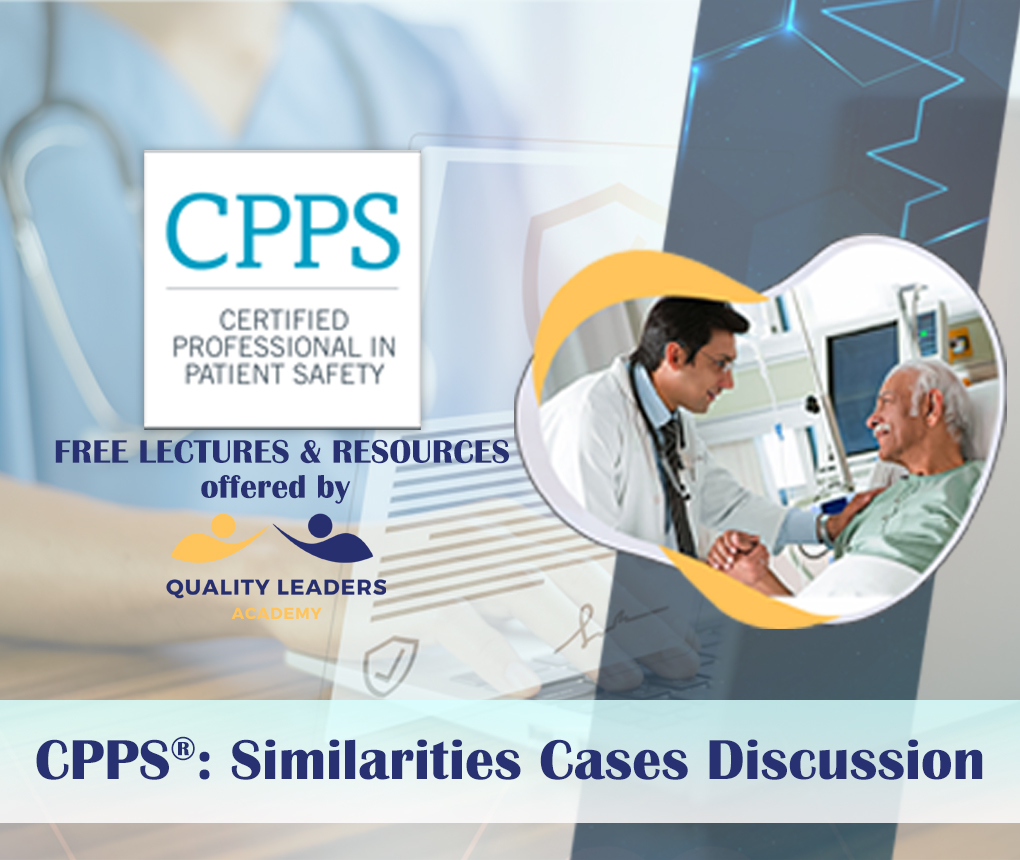 CPPS®: Similarities Cases Discussion