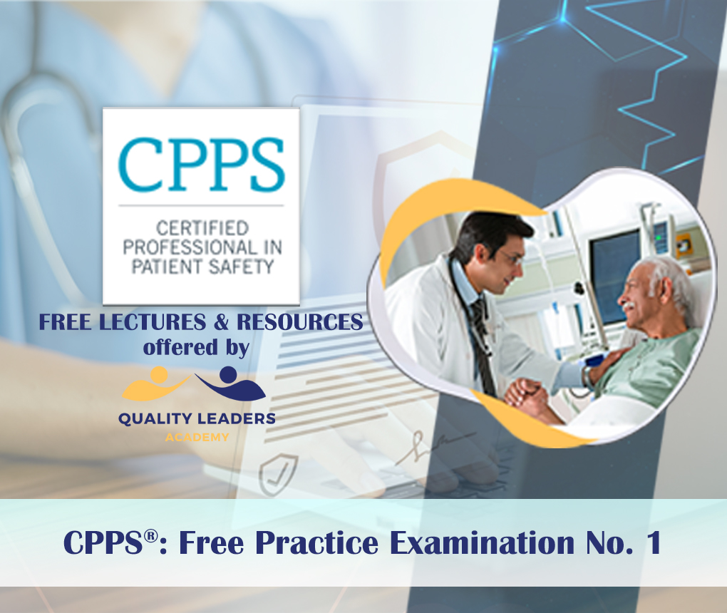 CPHQ® Free Practice Examination No. 1