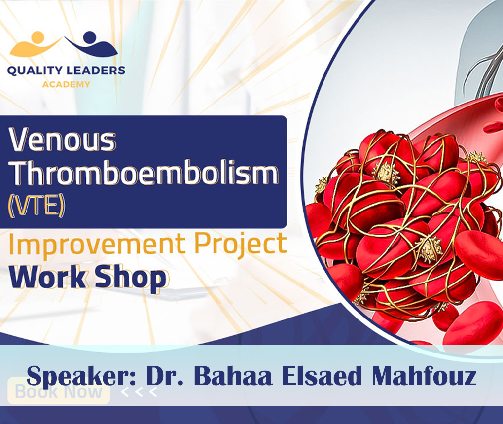 Venous Thrombolembolism (VTE) Improvement Project