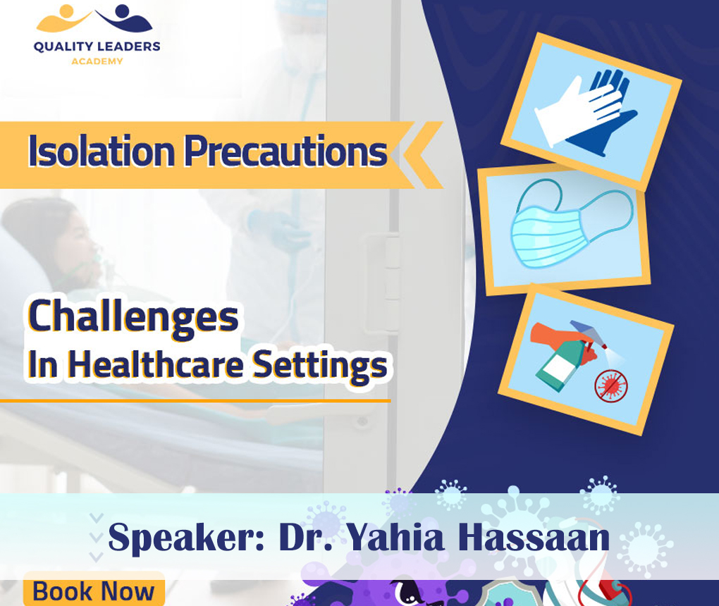 Isolation Precautions: Challenges in Healthcare Settings