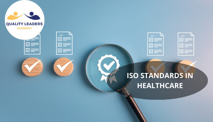 ISO STANDARDS IN HEALTHCARE1