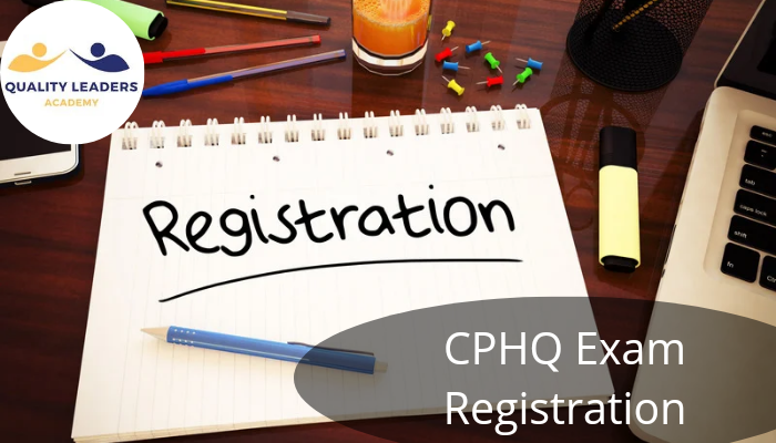 CPHQ exam registration