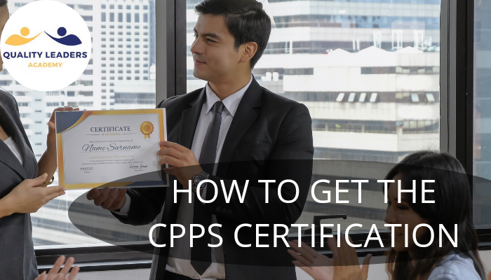 HOW TO GET THE CPPS CERTIFICATION?