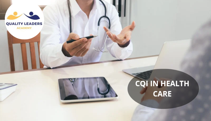 CQI IN HEALTH CARE