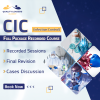 CBIC (CIC) Focus Study and Review Full Package - Recorded Videos
